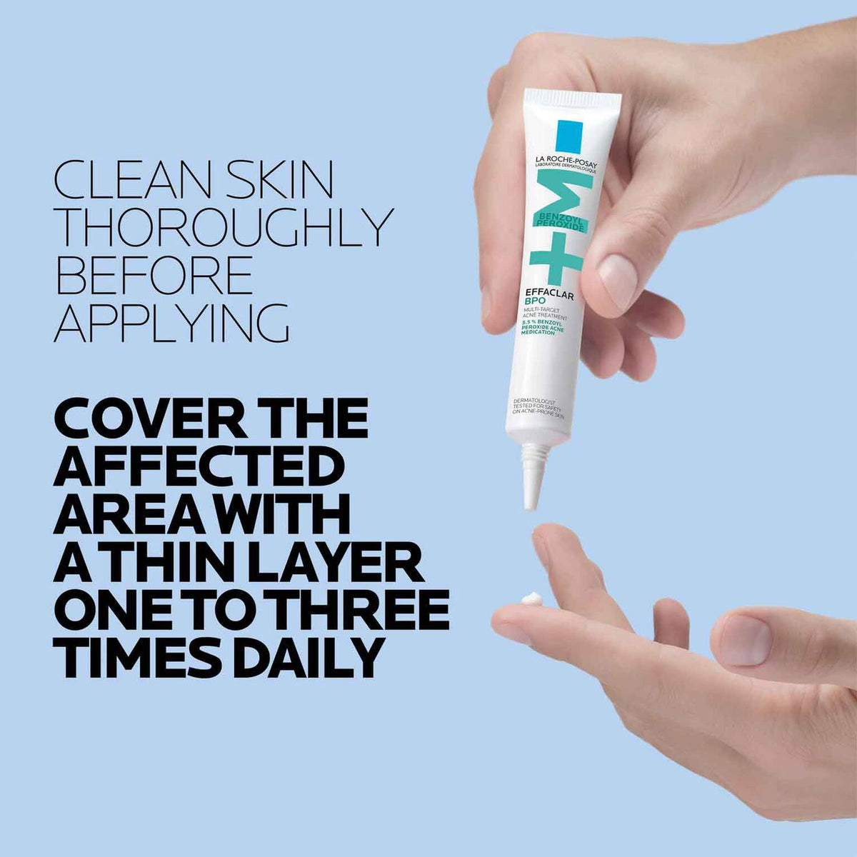 effaclar-bpo-multi-target-acne-treatment-with-5-5-benzoyl-peroxide-f6 LaRochePosay-Product-Skincare-Effaclar-BPO-20ML-3606000654884-ATF-PIM-How-To-Use.jpg